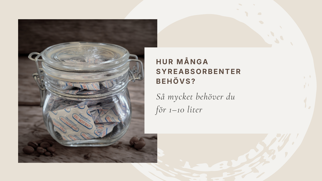 Hur många syreabsorbenter behövs?